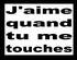 qu'une chose a dire...